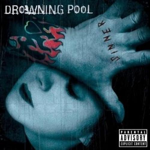 Sinner - Unlucky 13th Anniversary Deluxe Edition - Drowning Pool