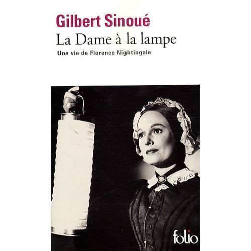La Dame  La Lampe - Une Vie De Florence Nightingale    Format Poche 