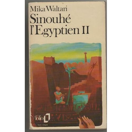 Sinouhe L'egyptien Tome 2   de Mika Waltari