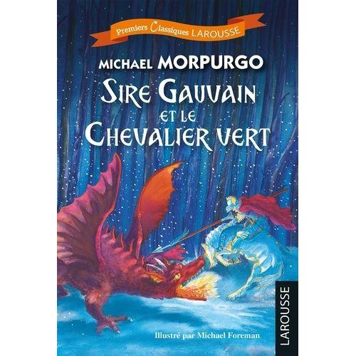 Sire Gauvain Et Le Chevalier Vert - Spcial Cm2/6e   de michael morpurgo  Format Poche 