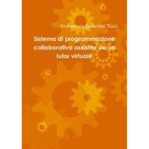 Sistema Di Programmazione Collaborativa Assistita Da Un Tutor Virtuale    Format Broch 