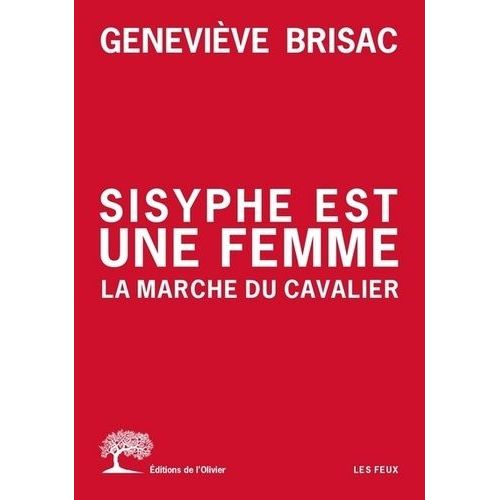 Sisyphe Est Une Femme - La Marche Du Cavalier    Format Grand Format 