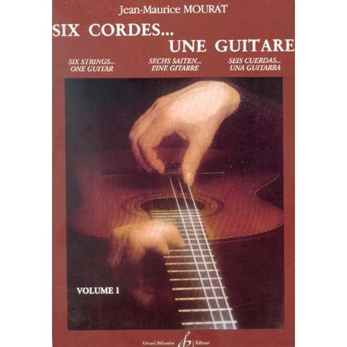 Six Cordes...Une Guitare