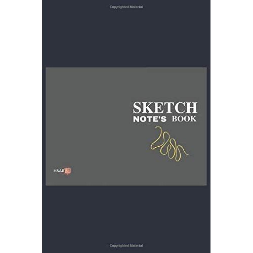 Sketch & Note's Book: Write Your Notes, And Sketch Your Life   de PUBLISHING, H&AB ART  Format Broch 