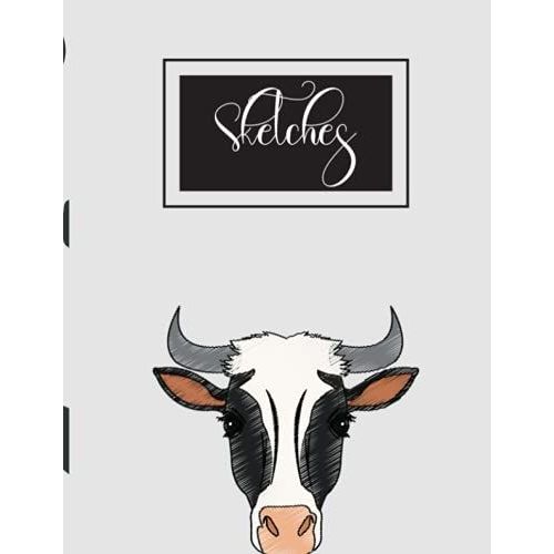 Sketches: Black And White Cute Cow, Cow Print 8.5 X 11 Sketchbook , 110 Pages, Medium Sized Sketchbook For Artists And Art Students (Lt.Grey)   de unknown  Format Broch 