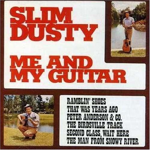 Me And My Guitar - Dusty, Slim