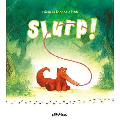 Slurp !   de Digard Nicolas  Format Album 