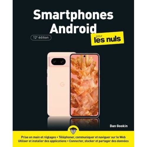 Smartphones Android Pour Les Nuls   de Gookin Dan  Format Grand Format 
