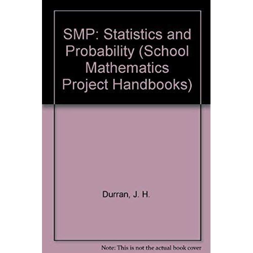 Smp: Statistics And Probability (School Mathematics Project Handbooks)   de J. H. Durran  Format Broch 
