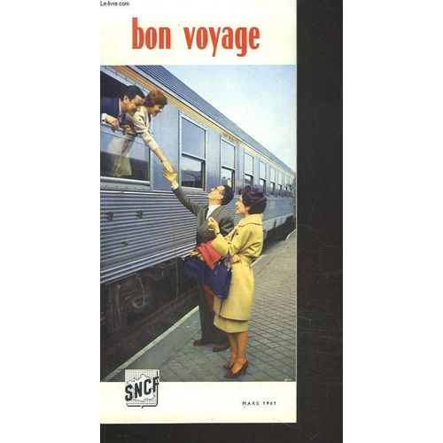 Sncf. Bon Voyage. Mars 1961.   de COLLECTIF