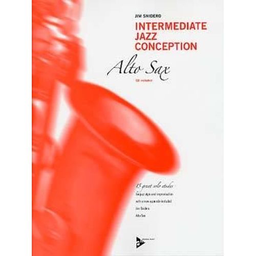 Snidero : Intermediate Jazz Conception (+ 1 Cd) - Saxophone Alto