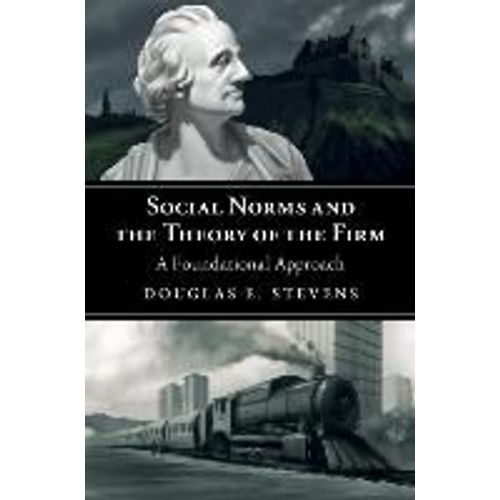Social Norms And The Theory Of The Firm    Format Broch 