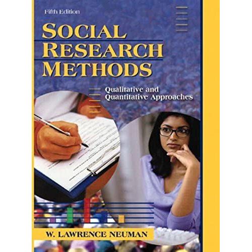 Social Research Methods: Qualitative And Quantitative Approaches (International Edition)   de W. Lawrence Neuman  Format Broch 