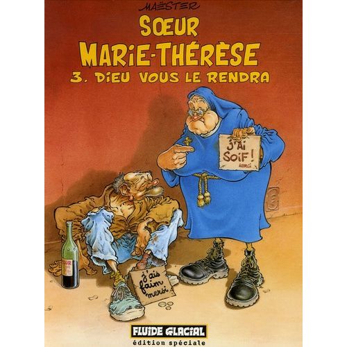 Soeur Marie-Thrse Des Batignolles Tome 3 - Dieu Vous Le Rendra - Edition Spciale   de Master null  Format Album 
