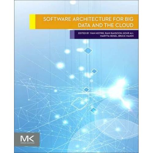 Software Architecture For Big Data And The Cloud    Format Broch 