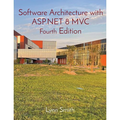 Software Architecture With Asp.Net 8 Mvc Fourth Edition    Format Broch 