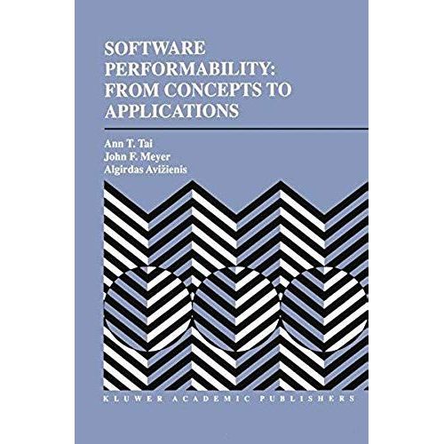 Software Performability: From Concepts To Applications    Format Broch 