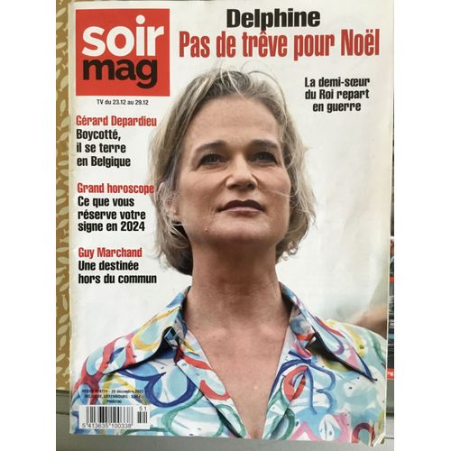 Soirmag 4774 Princesse Delphine Depardieu Guy Marchand France Gall Gustave Eiffel Philippe Lacheau Jacques Brel Bourvil Michle Torr Paul Simon Puggy Dan Franck
