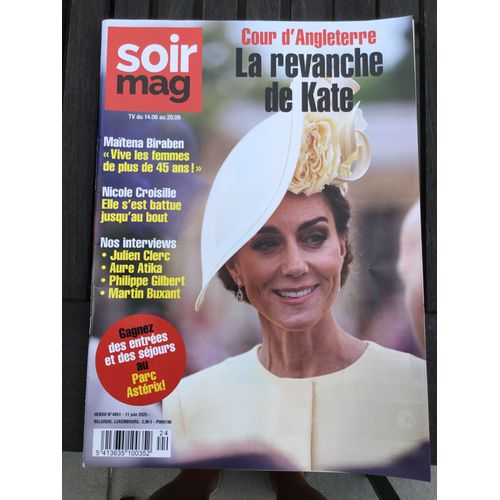 Soirmag 4851 Julien Clerc Aure Atika Kate Middleton Philippe Gilbert Matna Biraben Nicole Croisille Maud Jurez Pink Floyd Colt Karim Ainouz Marie Gillain Ccile De France Philippe Labro Maddie Mccan