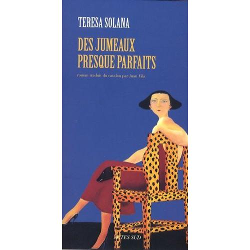 Des Jumeaux Presque Parfaits   de Solana Teresa  Format Beau livre 