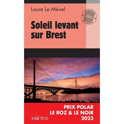 Soleil Levant Sur Brest    Format Poche 