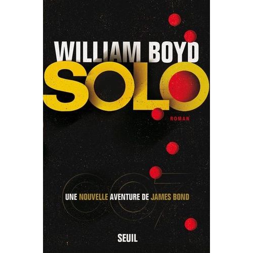 Solo - Une Nouvelle Aventure De James Bond    Format Grand Format 