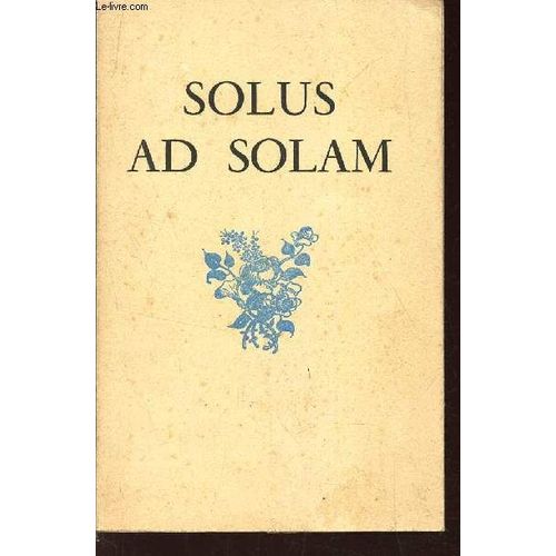 Solus Ad Solam - Journal D'un Amour.   de gabriele d'annunzio