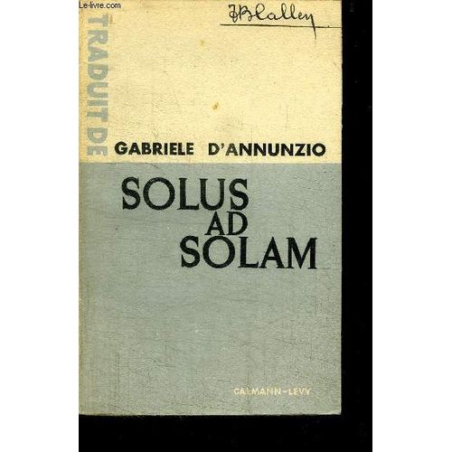 Solus Ad Solam - Journal D'un Amour   de gabriele d'annunzio