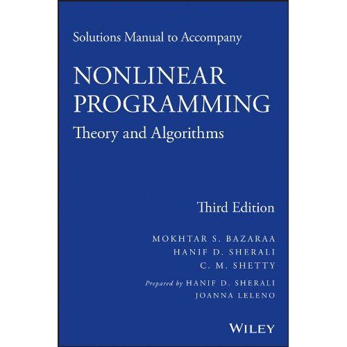 Solutions Manual To Accompany Nonlinear Programming   de Collectif  Format Broch 