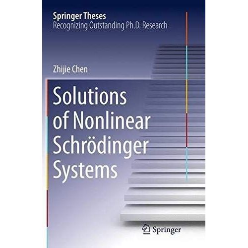 Solutions Of Nonlinear SchrDinger Systems    Format Broch 