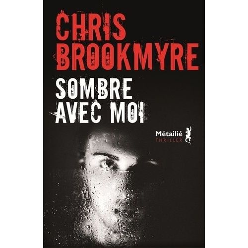 Sombre Avec Moi    Format Grand Format 