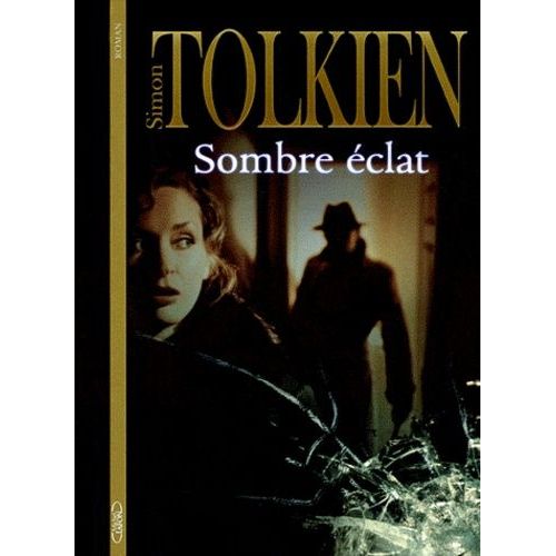 Sombre clat   de Tolkien Simon  Format Beau livre 