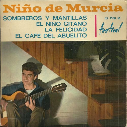 Sombreros Y Mantillas (Aguirre - Iturralde - Vaissade) 2'42 - El Nino Gitano (J. Munoz -C.H. Vic) 3'10 / La Felicidad (Palito Ortega) 2'55 / El Cafe Del Abuelito (J. Munoz - L. Conti) 2'15 - Nino De Murcia