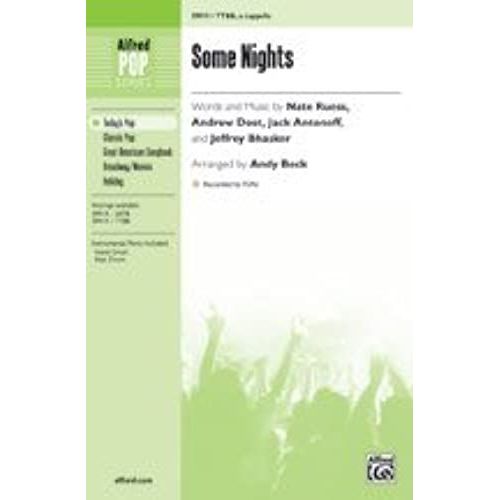 Some Nights - Words And Music By Nate Ruess, Andrew Dost, Jack Antonoff, And Jeffrey Bhasker [Fun.] / Arr. Andy Beck - Choral Octavo - Ttbb, A Cappella   de Andrew Dost, Jack Antonoff, and Jeffrey Bhasker [fun.] / arr. Andy Beck Words and music by Nate Ruess  Format Broch 