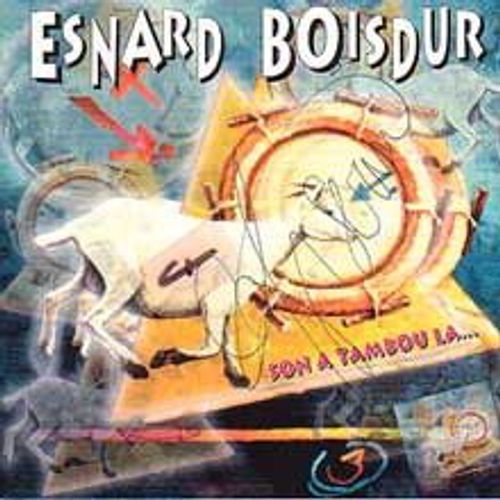 Son A Tambou La - Esnard Boisdur
