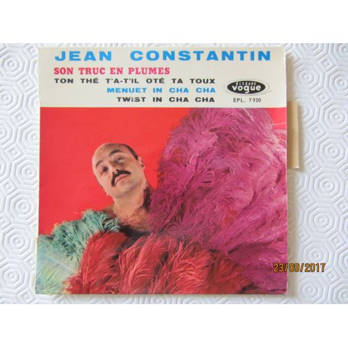 Son Truc En Plume - Ton Th T'a-T'il Ot Ta Toux - Menuet In Cha Cha - Twist In Cha Cha - Jean Constantin