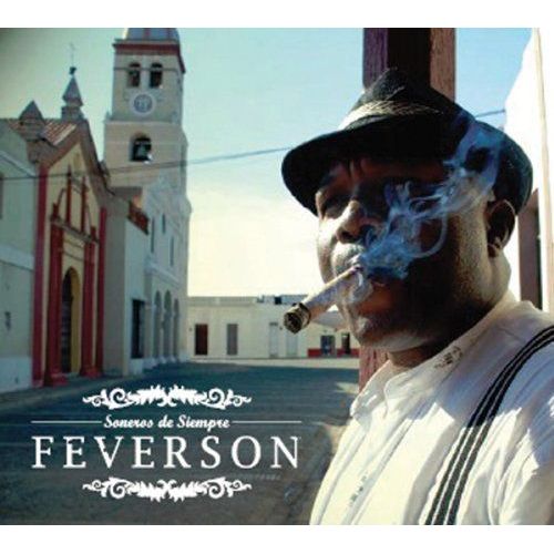Soneros De Siempre (Dig) - Feverson