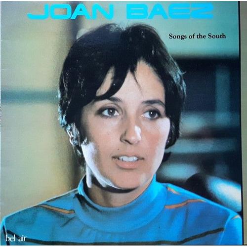 Songs Of The South ( Compilation 10 Tracks) - Joan Baez