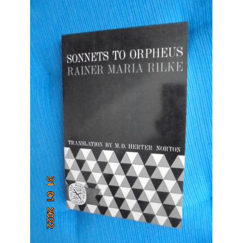 Sonnets To Orpheus   de Rainer Maria RILKE  Format Broch 