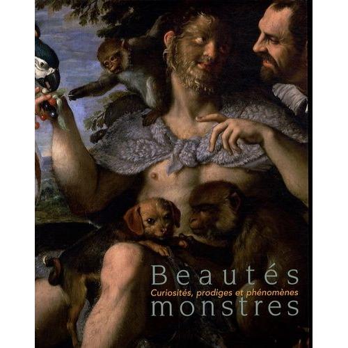 Beauts Monstres - Curiosits, Prodiges Et Phnomnes   de Harent Sophie  Format Broch 