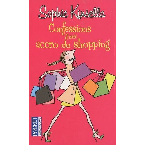 Confessions D'une Accro Du Shopping    Format Poche 