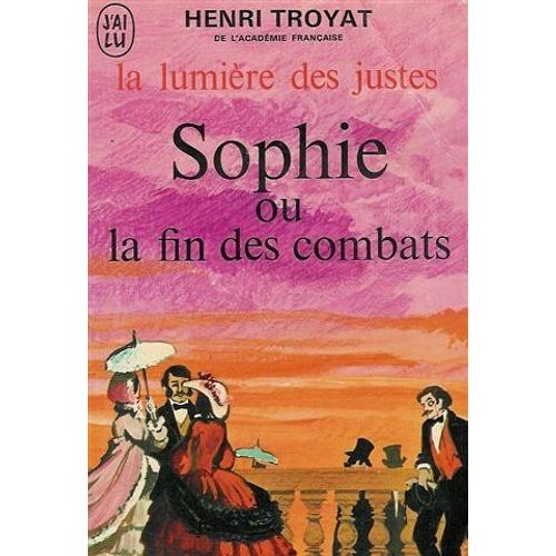 Sophie Ou La Fin Des Combats    Format Broch 