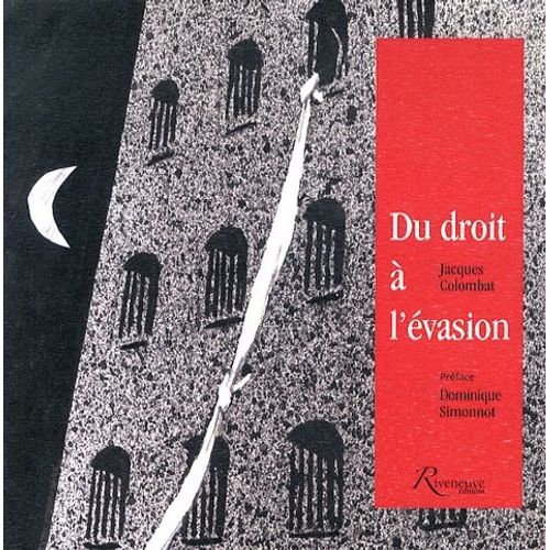 Du Droit  L'vasion   de Colombat Jacques  Format Broch 