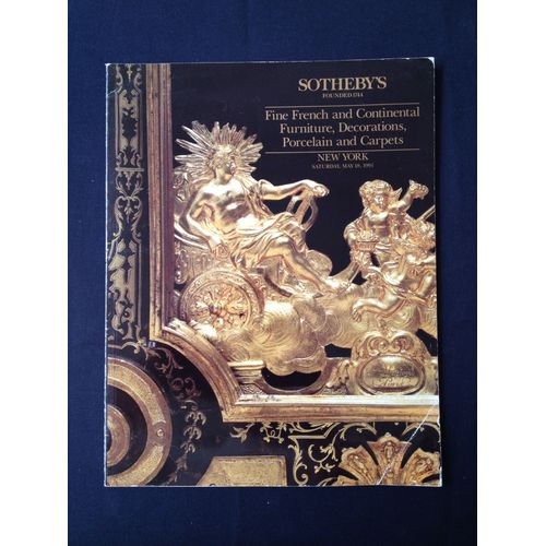 Sotheby's - Fine French And Continental Furniture, Decorations, Porcelain And Carpets (New York, May 18, 1991): Huot Fils, Edwards & Roberts, Georges Jacob, Nicolas Petit, Jean-Baptiste-Claude Sen    de Pierre Remy