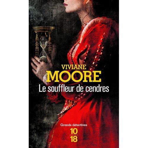 Le Souffleur De Cendres   de Moore Viviane  Format Poche 