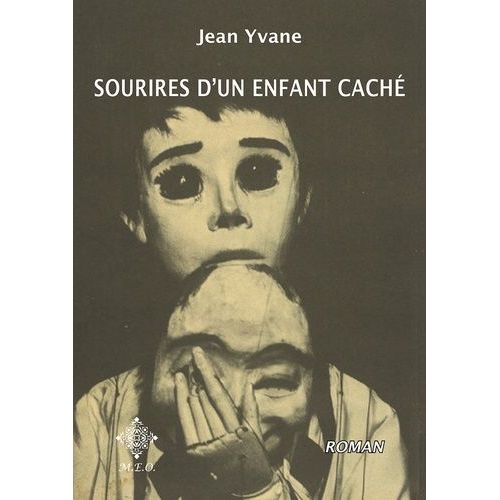 Sourires D'un Enfant Cach    Format Beau livre 