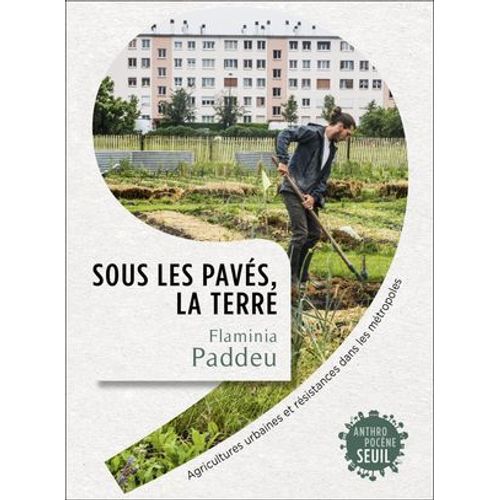 Sous Les Pavs, La Terre  