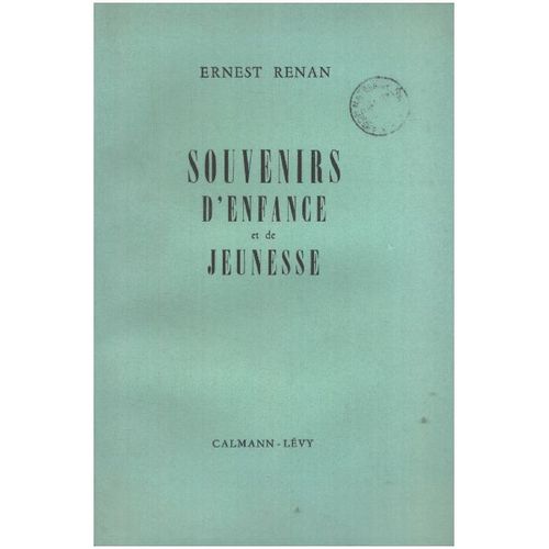 Souvenirs D'enfance Et De Jeunesse   de ernest renan 