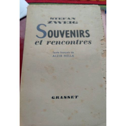 Souvenirs Et Rencontres   de Stefan Zweig  Format Broch 