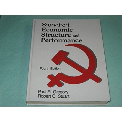 Soviet Economic Structure And Performance   de Robert C. Stuart  Format Broch 